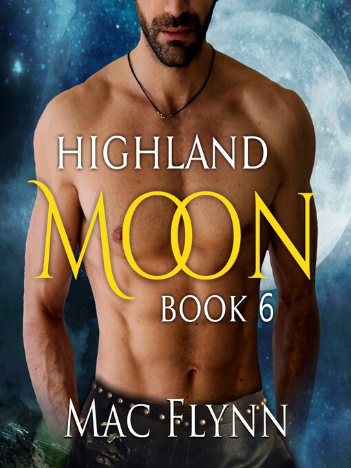 Cover image for Highland Moon #6 (Scottish Werewolf Shifter Romance)